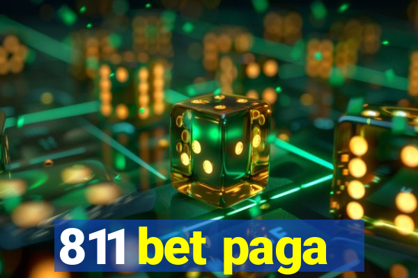 811 bet paga